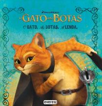 O Gato. As Botas.  A Lenda