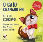 O Gato Chamado Mel - Ai, que Comichão!