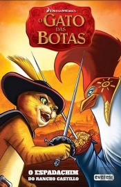O Gato das Botas - O Espadachim do Rancho Castillo