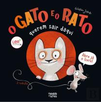 O Gato e o Rato Querem Sair Daqui