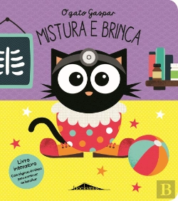 Bertrand.pt - O Gato Gaspar: Mistura e Brinca