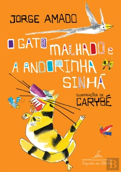 Bertrand.pt - O Gato Malhado E A Andorinha Sinhá