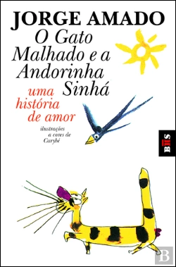 Bertrand.pt - O Gato Malhado e a Andorinha Sinhá