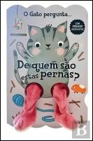 O Gato Pergunta... De Quem São Estas Pernas?