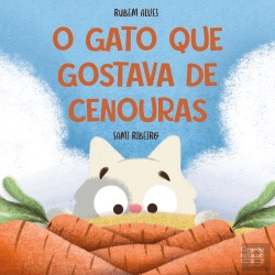 Bertrand.pt - O Gato Que Gostava De Cenouras