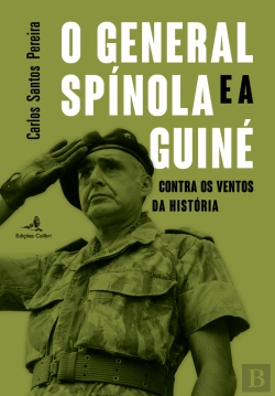 Bertrand.pt - O General Spínola e a Guiné