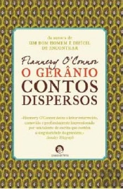 O Gerânio - Contos Dispersos