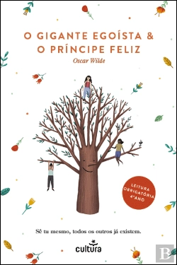 Bertrand.pt - O Gigante Egoísta & o Príncipe Feliz