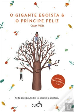 Bertrand.pt - O Gigante Egoísta & o Príncipe Feliz