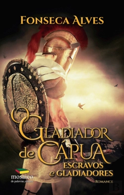 Bertrand.pt - O Gladiador de Cápua