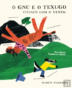 Bertrand.pt - O Gnu e o Texugo - Cuidado com o Vento