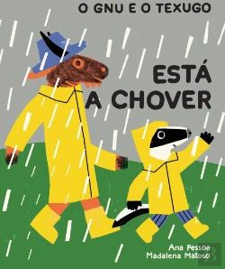 Bertrand.pt - O Gnu e o Texugo - Está a chover