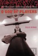 O God Of Players