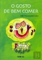 O Gosto de Bem Comer