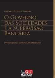 O Governo das Sociedades e a Supervisão Bancária