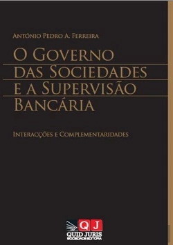 Bertrand.pt - O Governo das Sociedades e a Supervisão Bancária