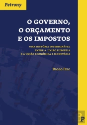 O Governo, o Orçamento e os Impostos