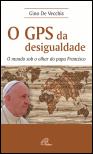 O GPS da Desigualdade