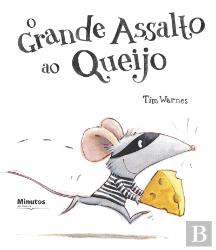 O Grande Assalto ao Queijo