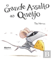 O Grande Assalto ao Queijo