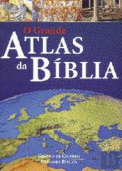 O grande Atlas da Bíblia