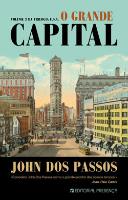O Grande Capital - Volume III - Trilogia USA