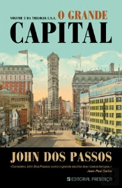 O Grande Capital - Volume III - Trilogia USA