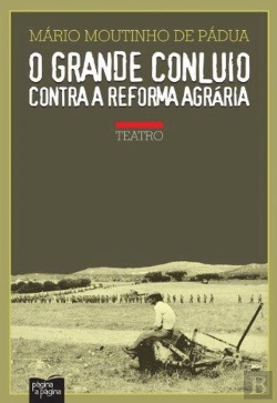 Bertrand.pt - O Grande Concluio Contra a Reforma Agrária