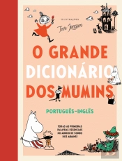 O Grande Dicionário dos Mumins: Português-Inglês