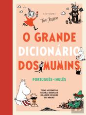 O Grande Dicionário dos Mumins: Português-Inglês