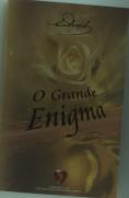 O Grande Enigma