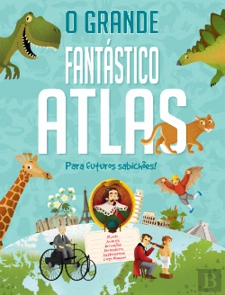 Bertrand.pt - O Grande Fantástico Atlas