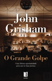 O Grande Golpe