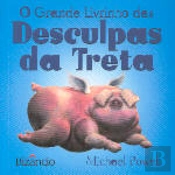 O Grande Livrinho das Desculpas da Treta