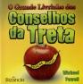 O Grande Livrinho dos Conselhos da Treta