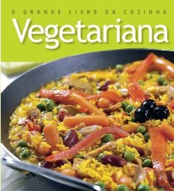 Bertrand.pt - O Grande Livro da Cozinha Vegetariana