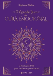 O Grande Livro da Cura Emocional