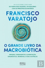 O Grande Livro da Macrobiótica