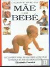 O Grande Livro da Mãe e do Bebé