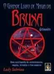 O Grande Livro da Magia da Bruxa Grimoire