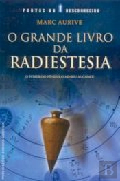 O Grande Livro da Radiestesia