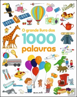 Bertrand.pt - O Grande Livro das 1000 Palavras