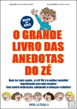 Bertrand.pt - O Grande Livro das Anedotas do Zé