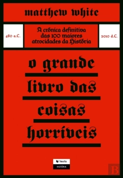Bertrand.pt - O Grande Livro Das Coisas Horríveis