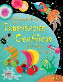 O Grande Livro das Experiências Científicas