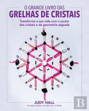 O Grande Livro das Grelhas de Cristais