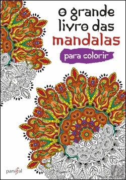 Bertrand.pt - O Grande Livro das Mandalas para Colorir