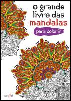 O Grande Livro das Mandalas para Colorir