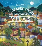 O Grande Livro das Nossas Vilas
