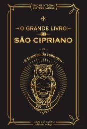 O Grande Livro De São Cipriano Ou O Tesouro Do Feiticeiro